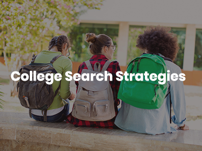 College Search Strategies